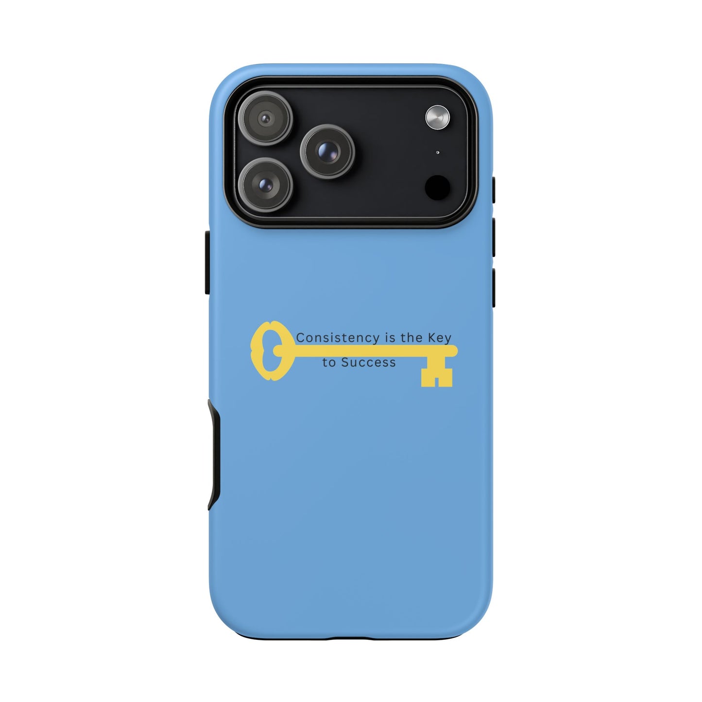 Phone Case - "Consistency is the Key to Success" Motivational Protective Cover