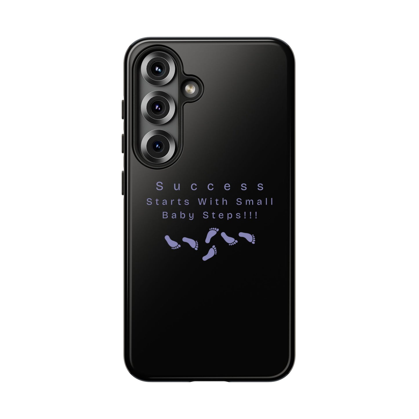 Motivational Phone Case — "Success Starts With Small Baby Steps" Inspirational Protective Cover