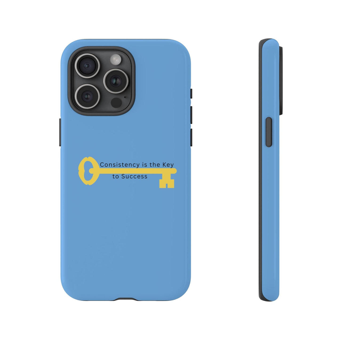 Phone Case - "Consistency is the Key to Success" Motivational Protective Cover
