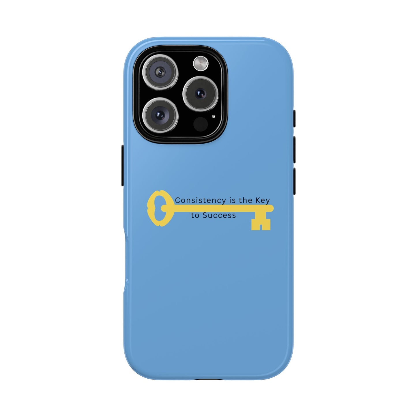 Phone Case - "Consistency is the Key to Success" Motivational Protective Cover