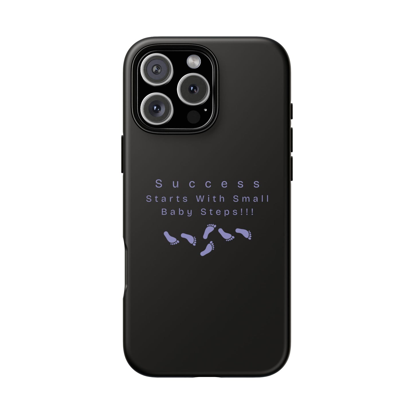 Motivational Phone Case — "Success Starts With Small Baby Steps" Inspirational Protective Cover