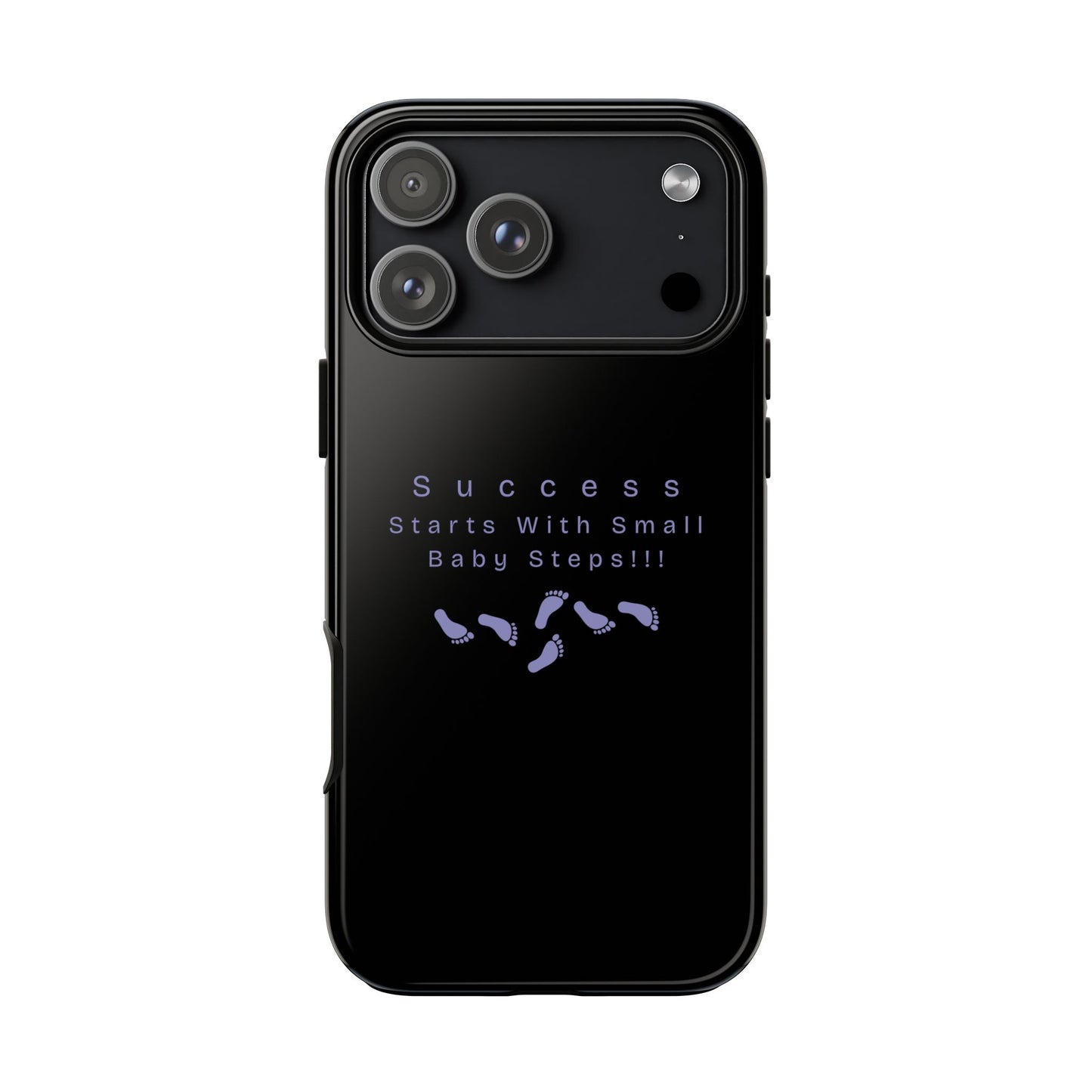 Motivational Phone Case — "Success Starts With Small Baby Steps" Inspirational Protective Cover
