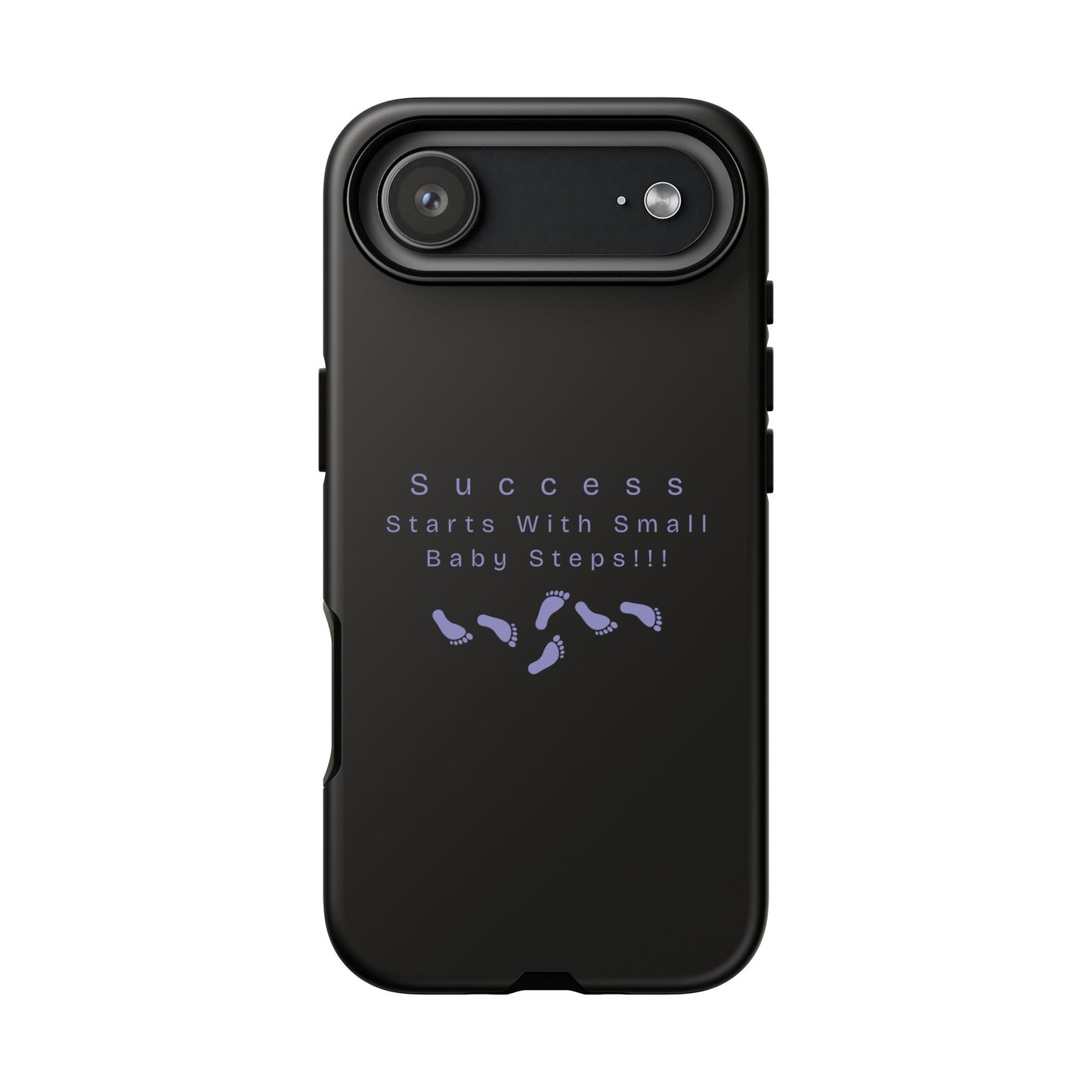 Motivational Phone Case — "Success Starts With Small Baby Steps" Inspirational Protective Cover