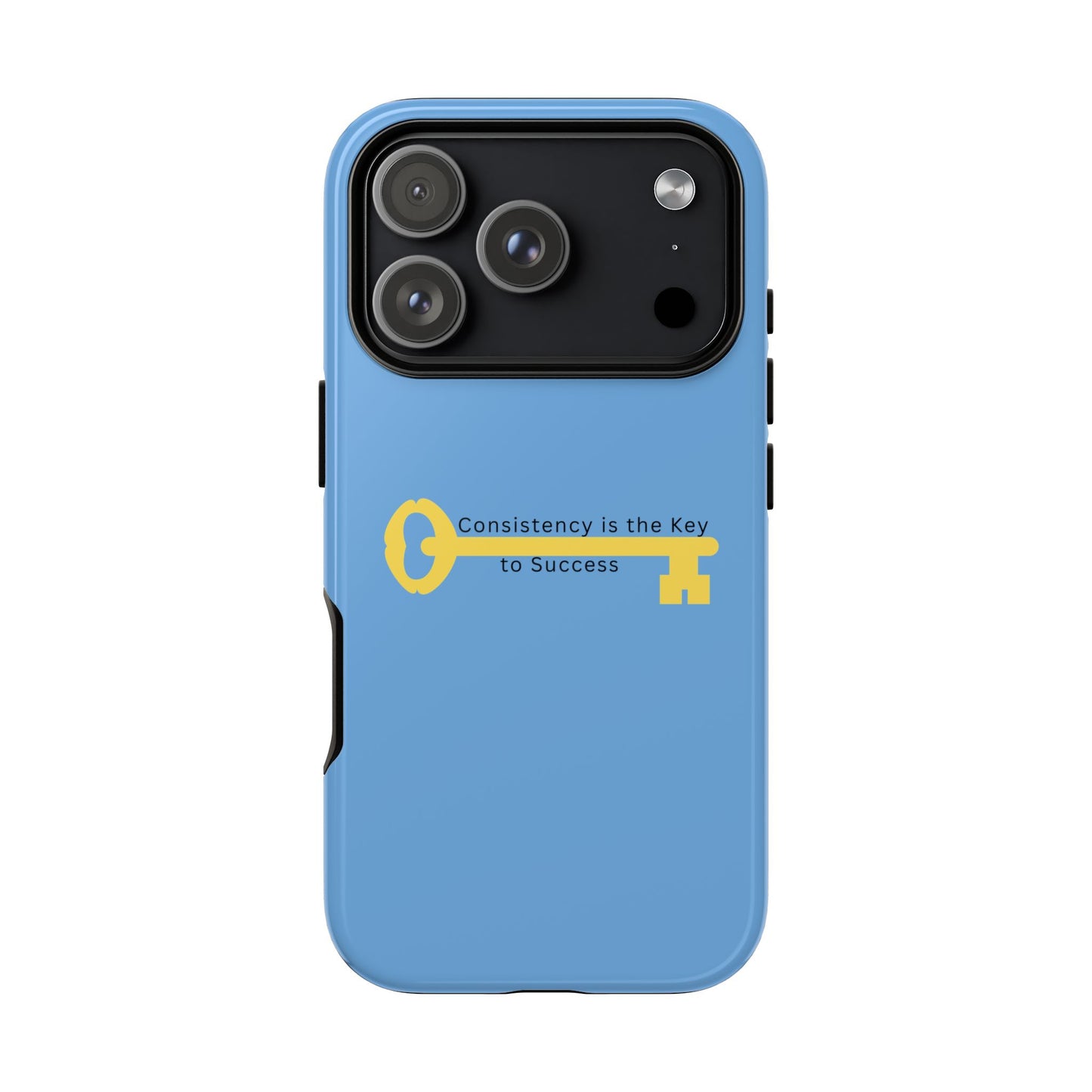Phone Case - "Consistency is the Key to Success" Motivational Protective Cover